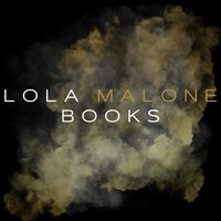 Lola Malone