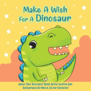 Make A Wish For A Dinosaur