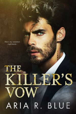 The Killer's Vow: A Russian Mafia Romance