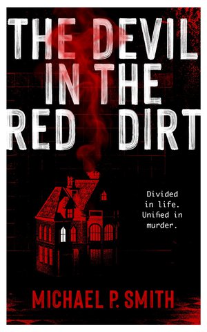 The Devil in the Red Dirt