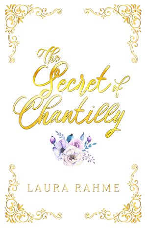 The Secret of Chantilly