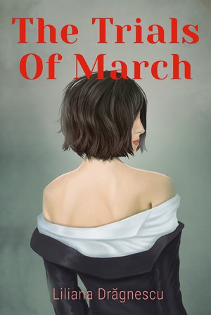 The Trials Of March