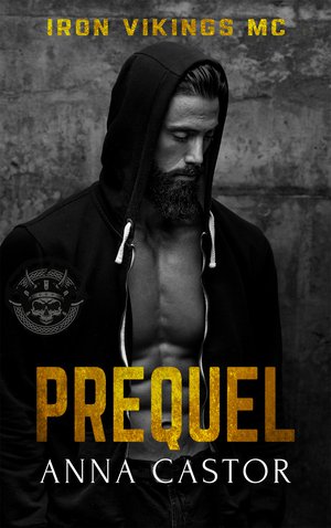 Prequel: Iron Vikings MC