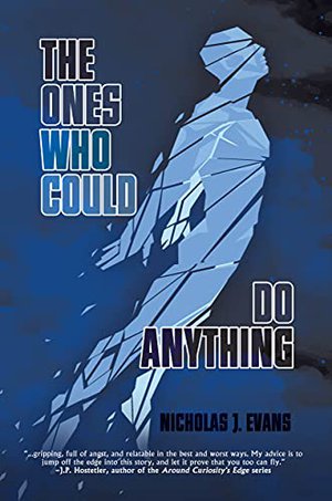 The Ones Who Could Do Anything