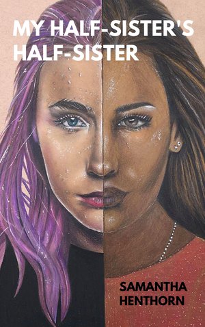 My Half-Sister's Half-Sister