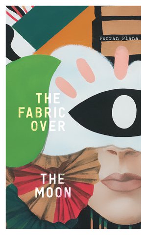 The Fabric Over the Moon