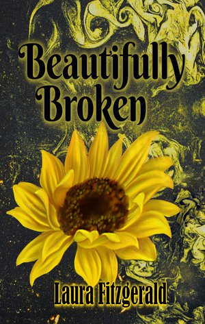 Beautifully Broken