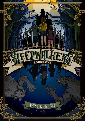 Sleepwalkers: Round One