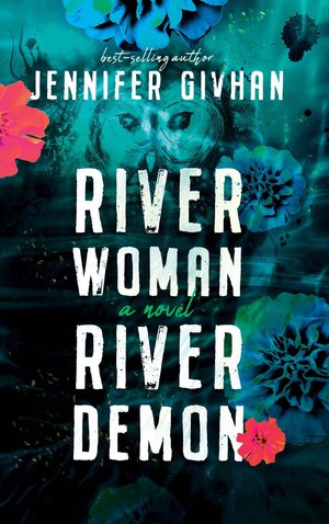 River Woman River Demon
