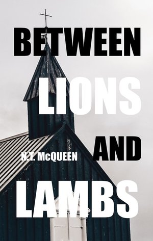 Between Lions and Lambs