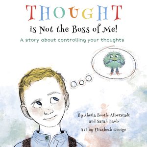 Thought is Not the Boss of Me