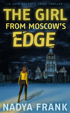 The Girl from Moscow's Edge