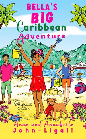 Bella's Big Caribbean Adventure