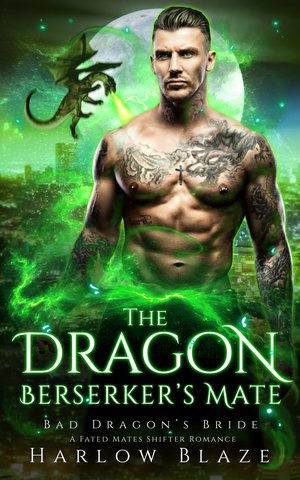 The Dragon Berserker’s Mate