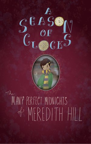 The Many Perfect Midnights of Meredith Hill