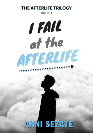 I Fail at the Afterlife