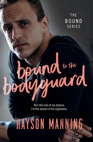 Bound to the Bodyguard