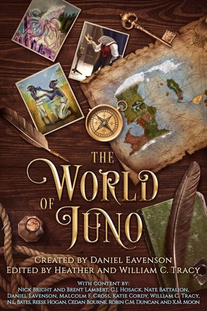 The World of Juno: A Secondary World History and Anthology