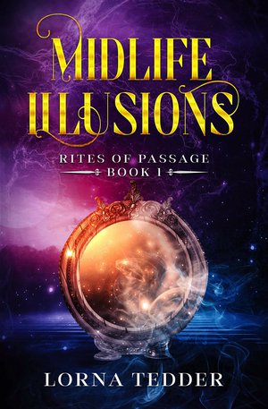 Midlife Illusions: A Paranormal Women's Fiction Novel
