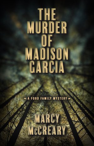 The Murder of Madison Garcia