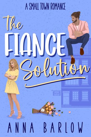 The Fiance Solution