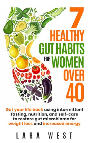 7 Healthy Gut Habits for Women Over 40