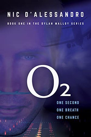 O2: An Aviation and Medical Thriller