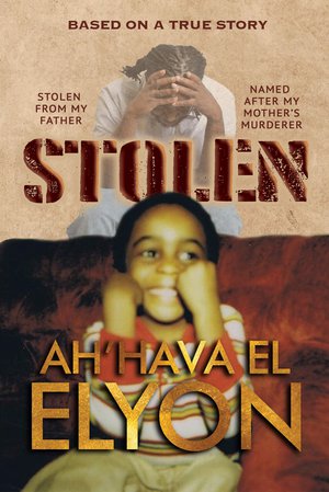 Stolen: The Book of Ah'Hava Elyon