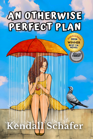 An Otherwise Perfect Plan