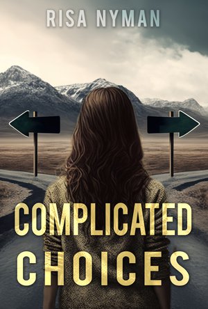 Complicated Choices