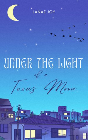 Under the Light of a Texas Moon