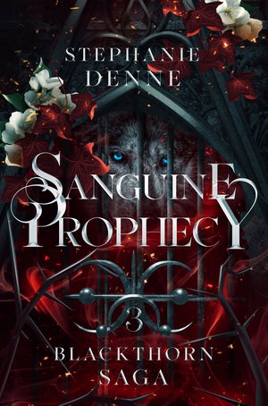 Sanguine Prophecy
