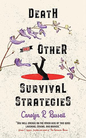 Death and Other Survival Strategies