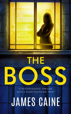 The Boss: A psychological thriller with a heart-pounding twist