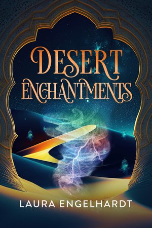 Desert Enchantments