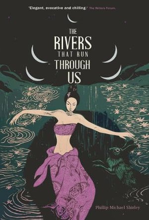 The Rivers That Run Through Us