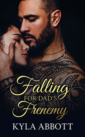 Falling for Dad's Frenemy