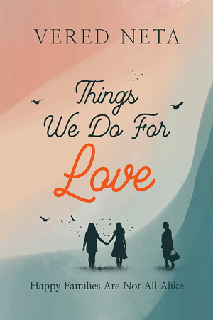 THINGS WE DO FOR LOVE