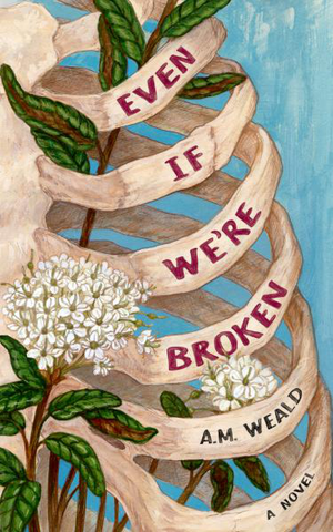 Even If We're Broken