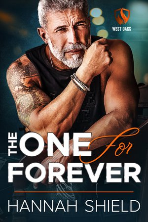 The One for Forever: An Age-Gap Bodyguard Romance