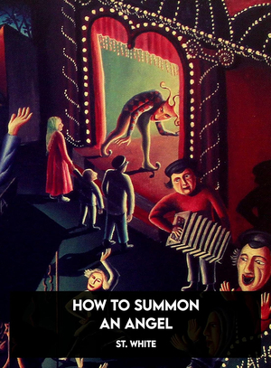 How to Summon an Angel