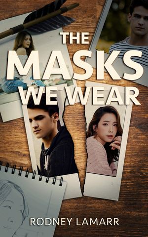 The Masks We Wear