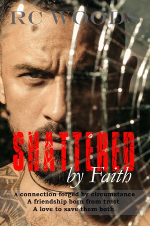 Shattered by Faith
