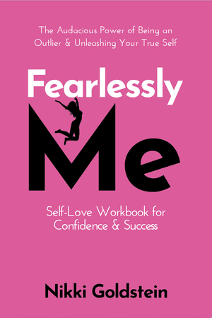 Fearlessly Me: Self-Love Workbook for Confidence & Success