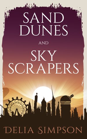 Sand Dunes and Skyscrapers