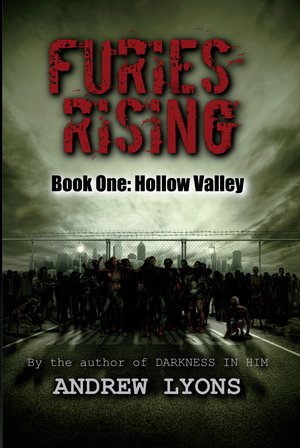 Furies Rising (Book 1: Hollow Valley)
