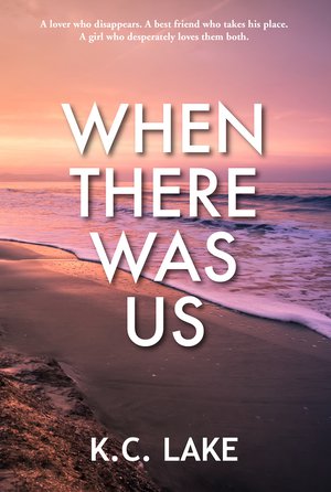 When There Was Us