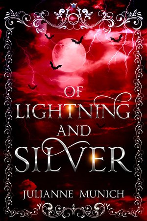 Of Lightning and Silver