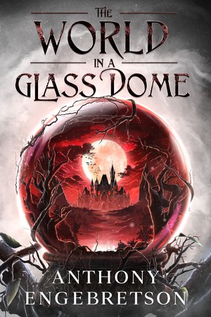 The World in a Glass Dome