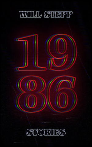 1986: Stories